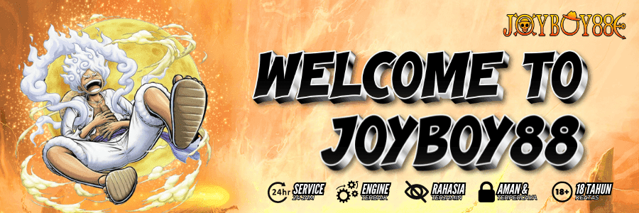 WELCOME TO JOYBOY88